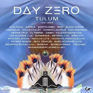 Day Zero Tulum 2024 Lineup poster image
