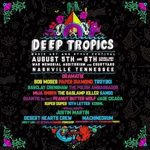 Deep Tropics 2017 Lineup poster image