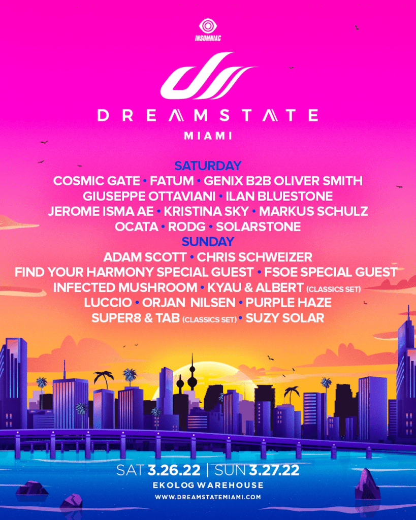 dreamstate miami 2022 daily lineup