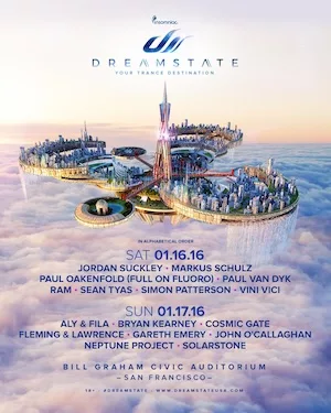 Dreamstate San Francisco 2016 Lineup poster image