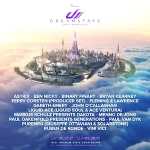 Dreamstate San Francisco 2017 Lineup poster image