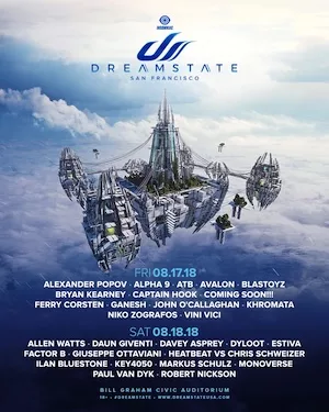 Dreamstate San Francisco 2018 Lineup poster image