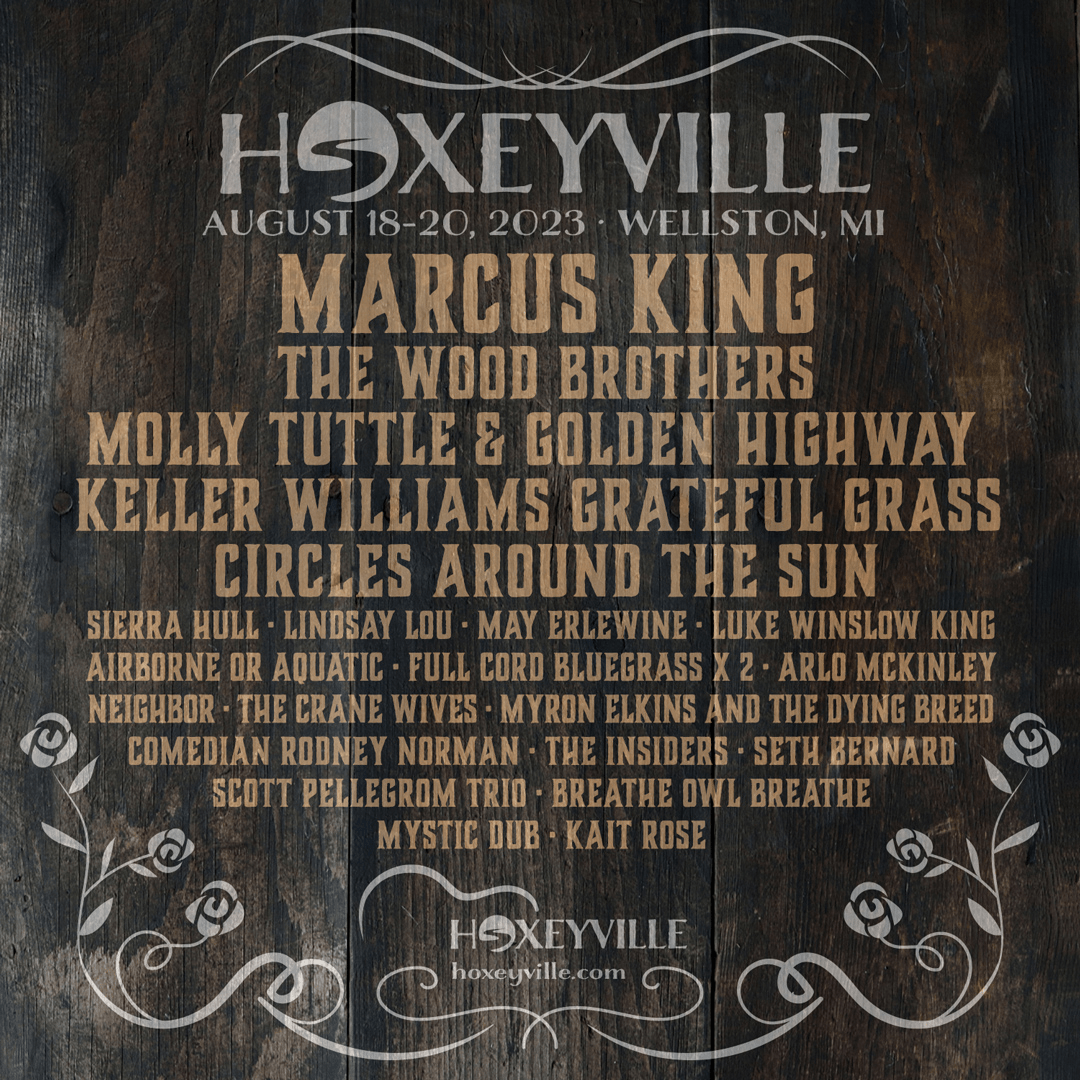 Hoxeyville Music Festival 2023 Lineup Grooveist
