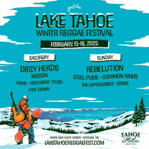 Lake Tahoe Winter Reggae Festival 2025 Lineup poster image