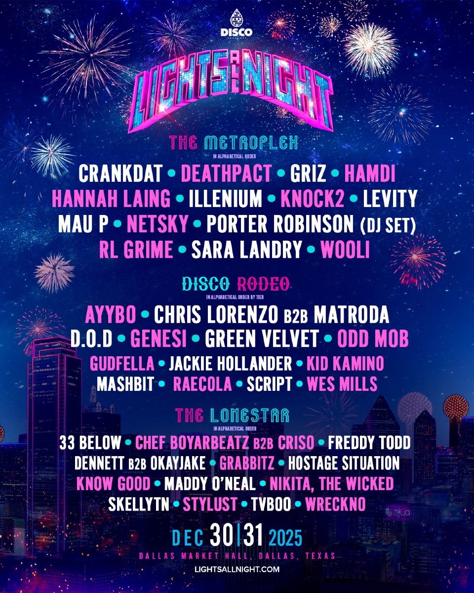 Lights All Night Dallas 2025 lineup poster