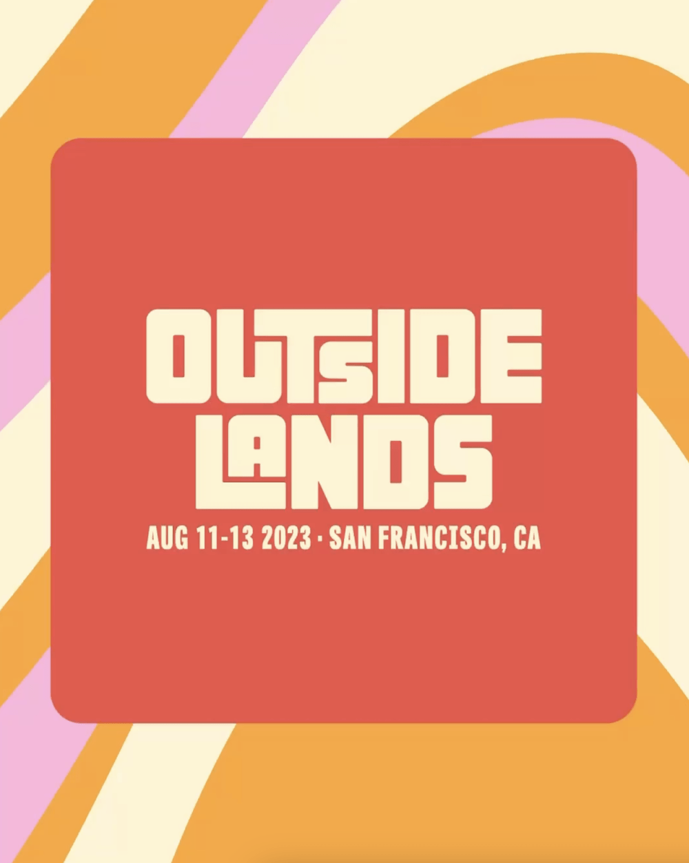 Outside Lands 2023 Ticket Presale Live Grooveist