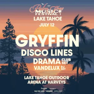 Palm Tree Music Festival Lake Tahoe 2024 Lineup poster image
