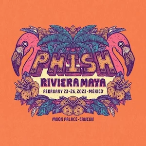 Phish: Riviera Maya 2023 Lineup poster image