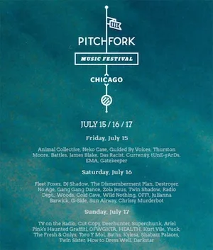 Pitchfork Music Festival 2011 Lineup poster image