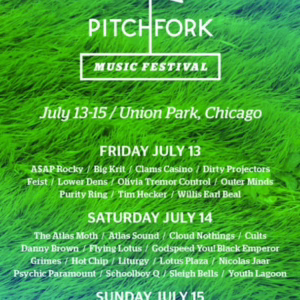 Pitchfork Music Festival 2012 Lineup poster image