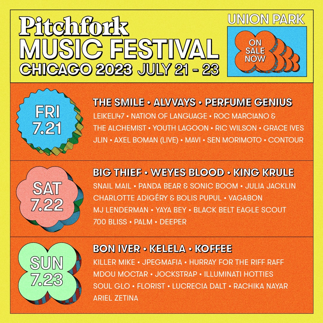 Pitchfork Music Festival 2023 Lineup Grooveist