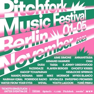 Pitchfork Music Festival Berlin 2023 Lineup poster image