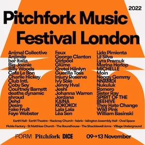 Pitchfork Music Festival London 2022 Lineup poster image