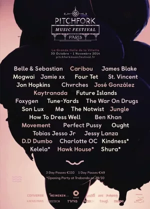 Pitchfork Music Festival Paris 2014 Lineup poster image