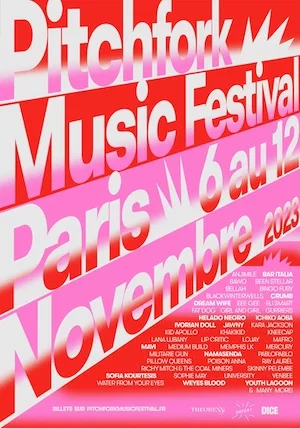 Pitchfork Music Festival Paris 2023 Lineup poster image