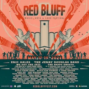 Red Bluff Music, Arts & Food Festival 2024 Lineup poster image