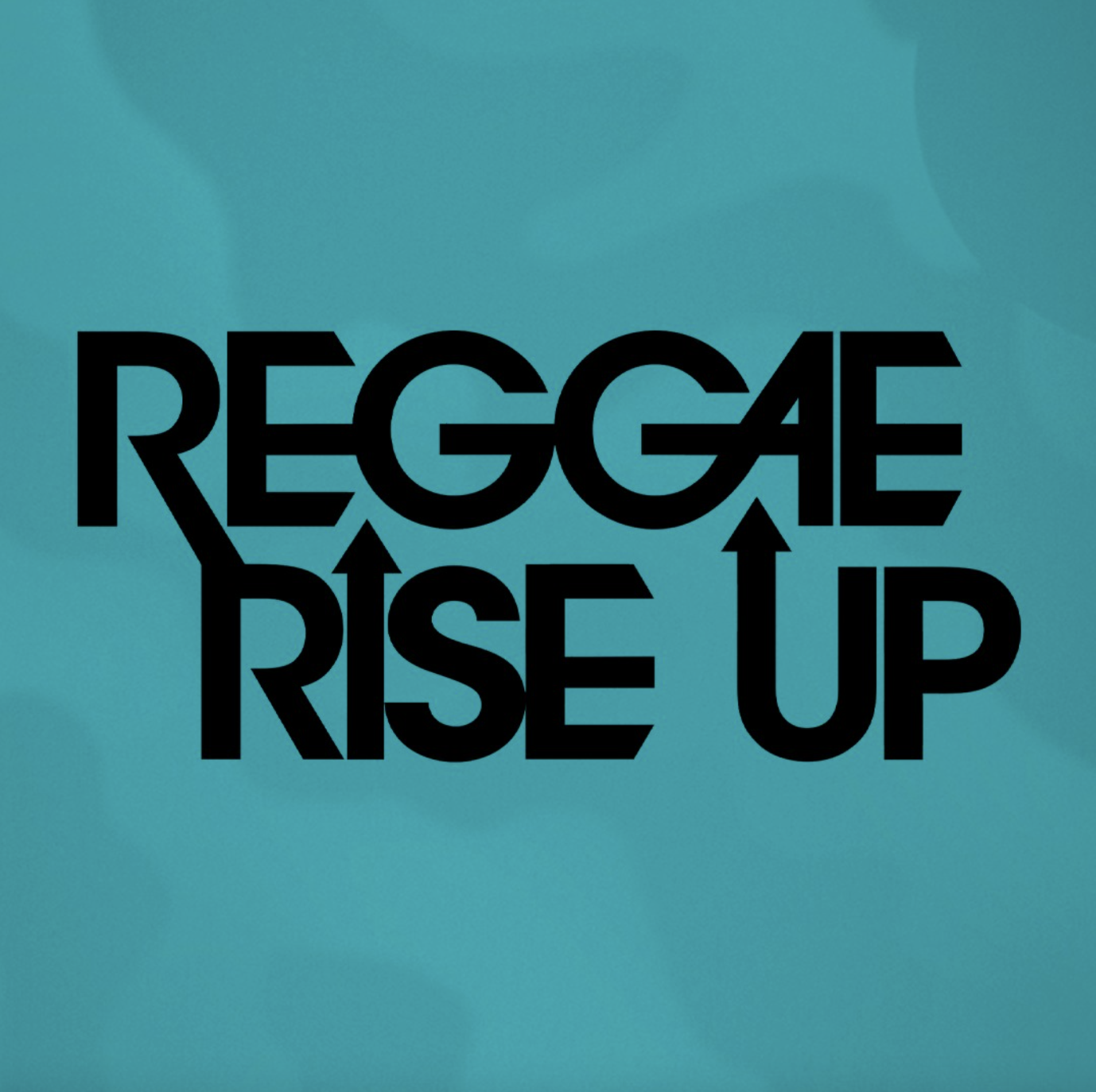 Reggae Rise Up Grooveist