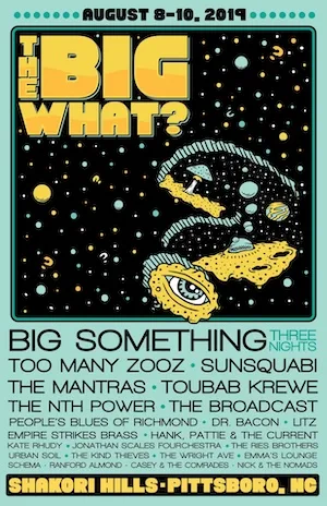 The BIG What? 2019 Lineup poster image