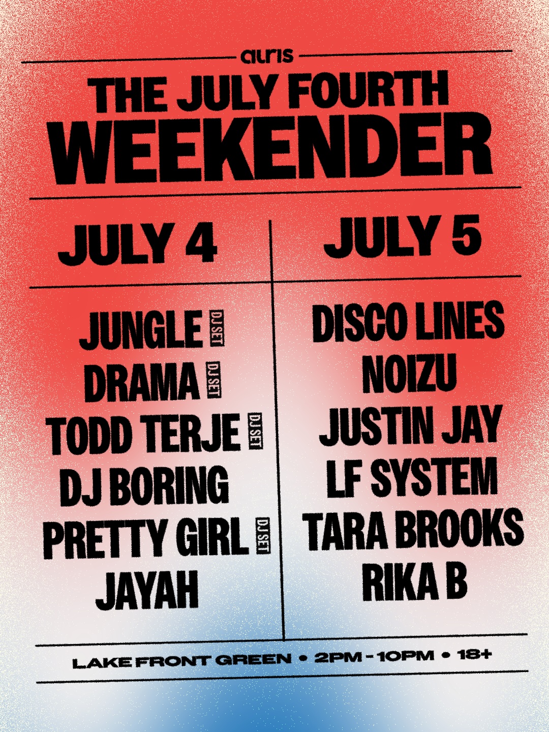 The July 4th Weekender lineup poster