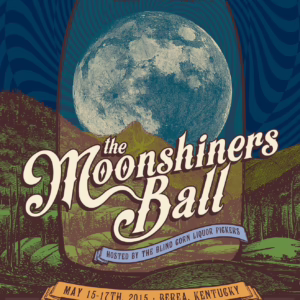 The Moonshiner’s Ball 2015 Lineup poster image