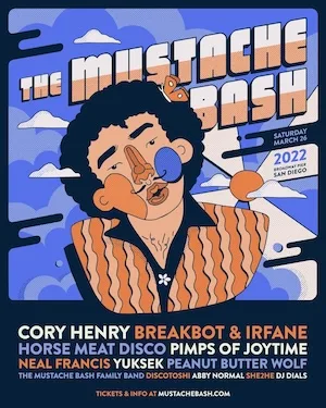 The Mustache Bash San Diego 2022 Lineup poster image