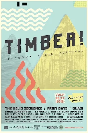 Timber! Outdoor Music Festival 2013 Lineup poster image