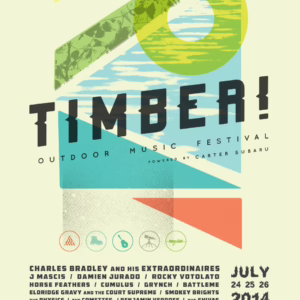 Timber! Outdoor Music Festival 2014 Lineup poster image