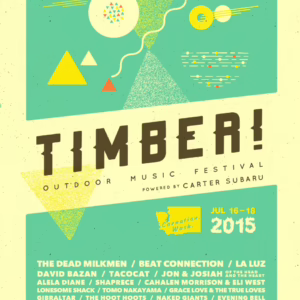 Timber! Outdoor Music Festival 2015 Lineup poster image