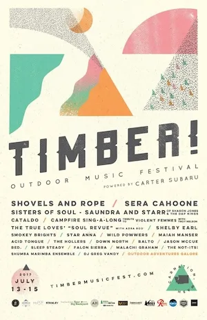 Timber! Outdoor Music Festival 2017 Lineup poster image